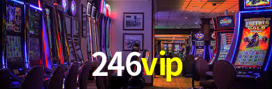 246vip bonus